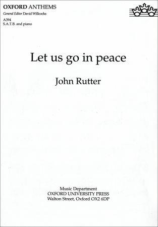 John Rutter: Let Us Go In Peace
