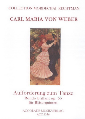 Aufforderung Zum Tanze. Rondo Brillant Op. 65