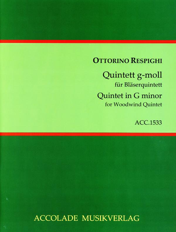 Respighi: Quintett g-moll – Quintet in G minor