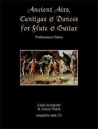 Ancient Airs Cantigas & Dances