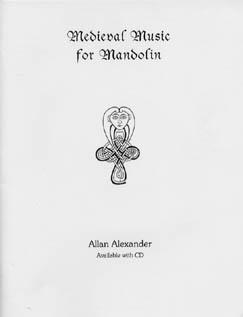 Medieval Music For Mandolin Bk 1