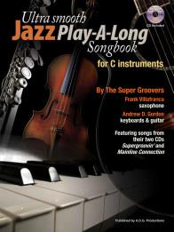 Ultra Smooth Jazz Play-A-Long Songbook