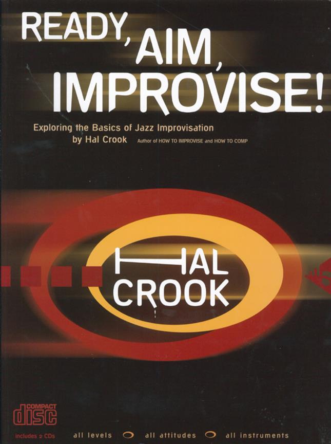 Hal Crook: Ready Aim Improvise