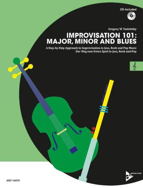 Improvisation 101: Major Minor and Blues