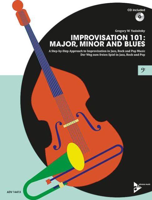 Improvisation 101: Major Minor and Blues