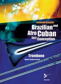 Brazilian And Afro-Cuban Jazz Conception