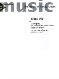 Brass Trio - Trumpet, French horn And Bass trombone