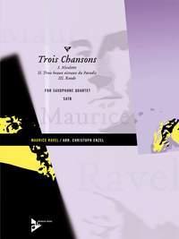 Maurice Ravel: Trois Chansons