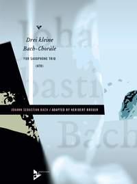 Bach: Drei kleine Bach-Chorale