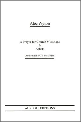 A Prayer for Church Musicians and Artists