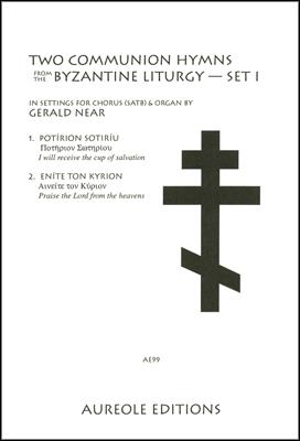 Two Communion Hymns From the Byzantine Liturgy, 1