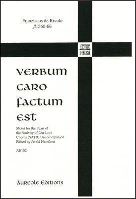 Verbum Caro Factum Est