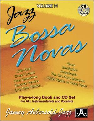 Aebersold Jazz Play-Along Volume 31: Jazz Bossa Novas