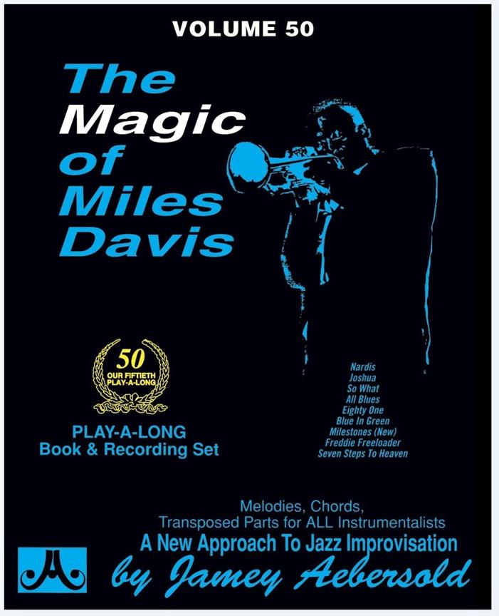 Aebersold Jazz Play-Along Volume 50: The Magic Of Miles