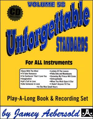 Aebersold Jazz Play-Along Volume 58: Unforgettable Standards