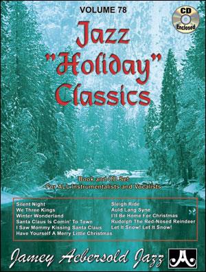 Aebersold Jazz Play-Along Volume 78: Jazz Holiday Classics