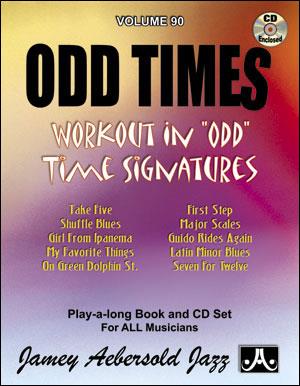 Aebersold Jazz Play-Along Volume 90: Odd Times