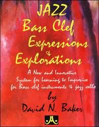 Jazz Expressions And Explorations - Bass Clef