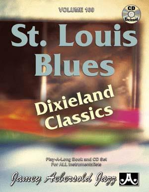 Aebersold Jazz Play-Along Volume 100: St. Louis Blues