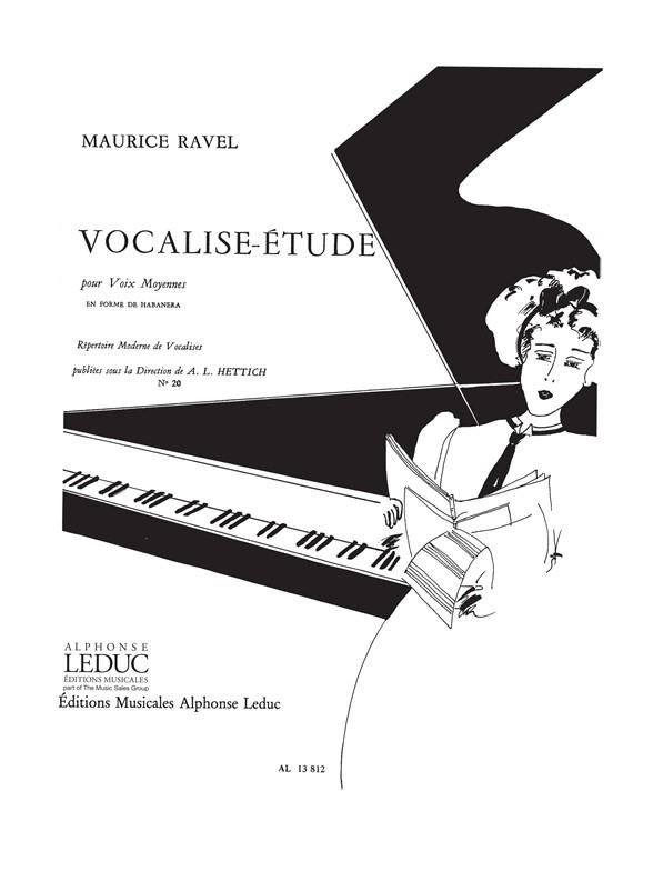 Maurice Ravel: Vocalise-Etude en Forme de Habañera