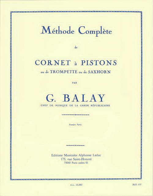 Balay: Methode Complète de Cornet à piston, Vol. 1