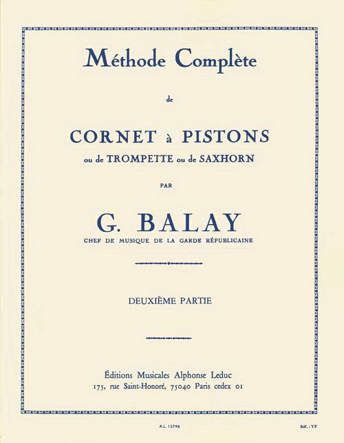 Guillaume Balay: Methode complete de cornet à pistons, Vol.2