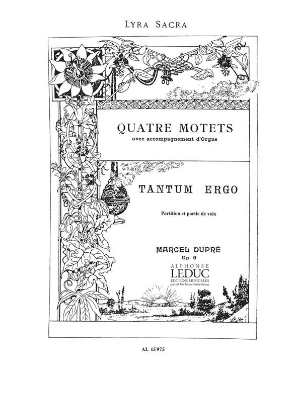 Marcel Dupre: 4 Motets Op.9, No.3: Tantum ergo