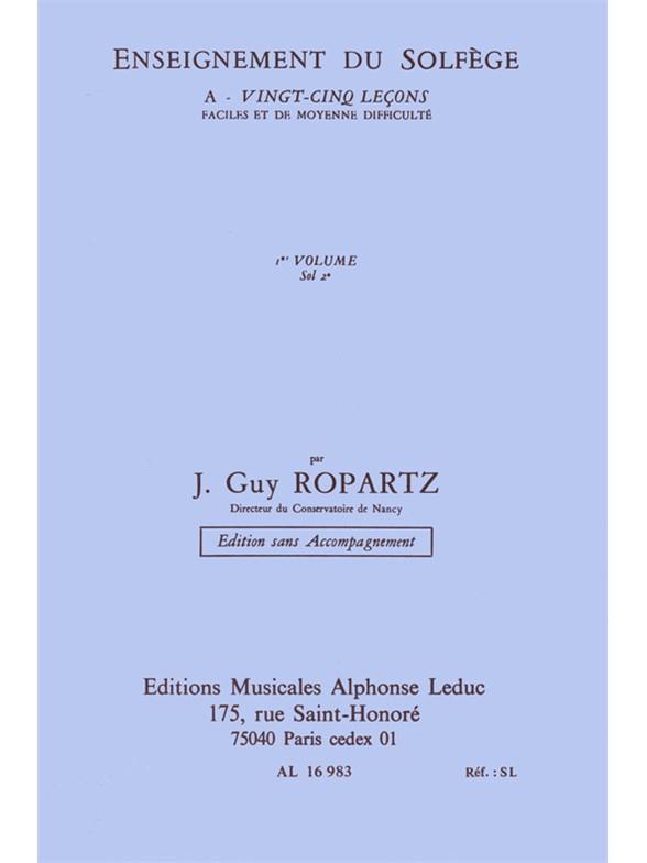 Ropartz 25 Lecons de Solfege vol. 1 Cle de Sol
