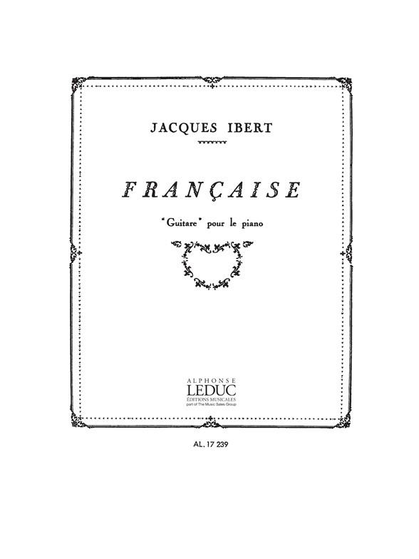 Jacques Ibert: Francaise
