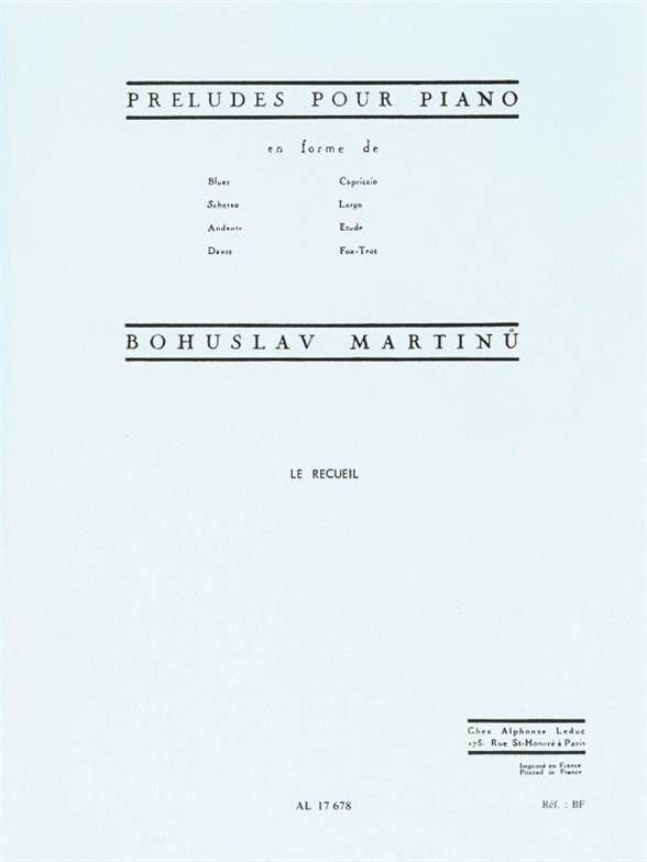 Bohuslav Martinu: Preludes Pour Piano