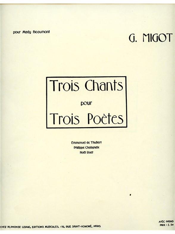Migot: 3 Chants Pour 3 Poetes