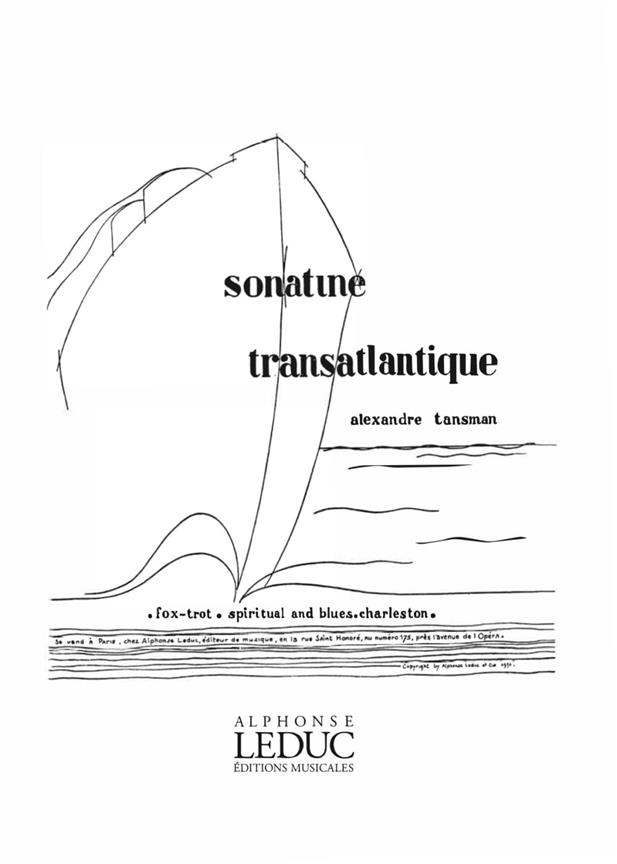 Alexandre Tansman: Sonatine Transatlantique