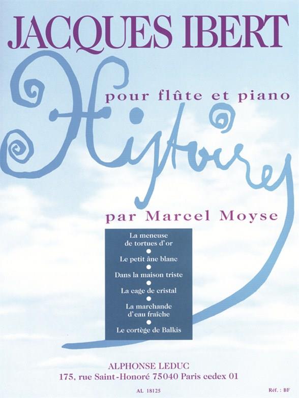 Jacques Ibert_M Moyse: Stories 