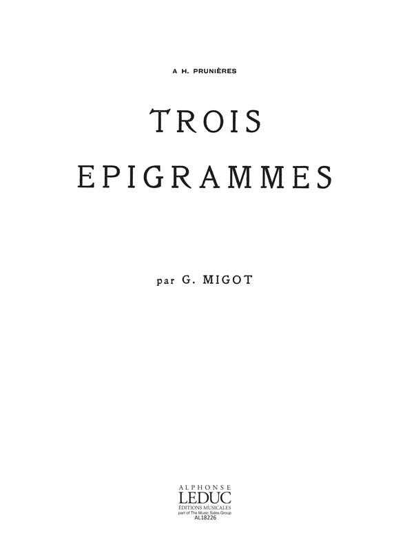 Migot: 3 Epigrammes