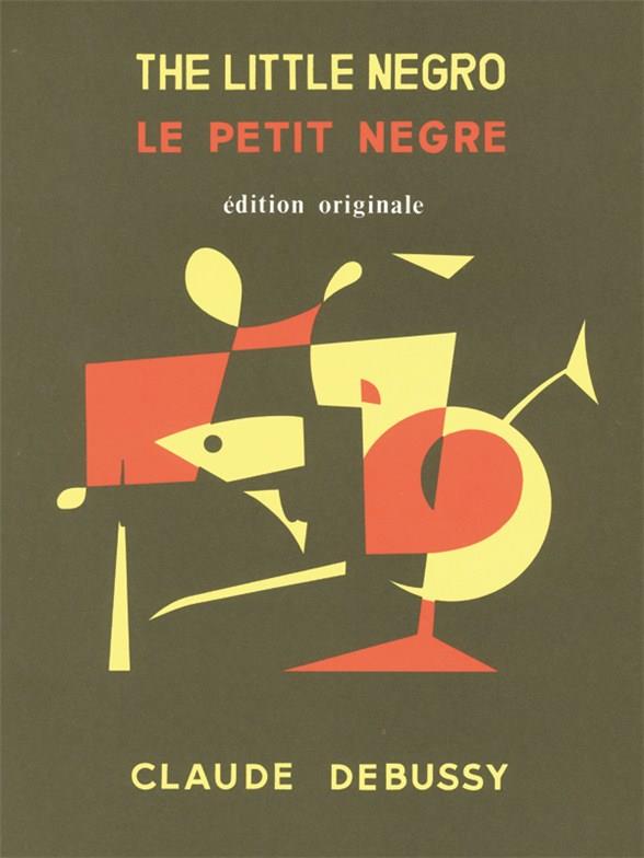 Claude Debussy: Le Petit Negre 