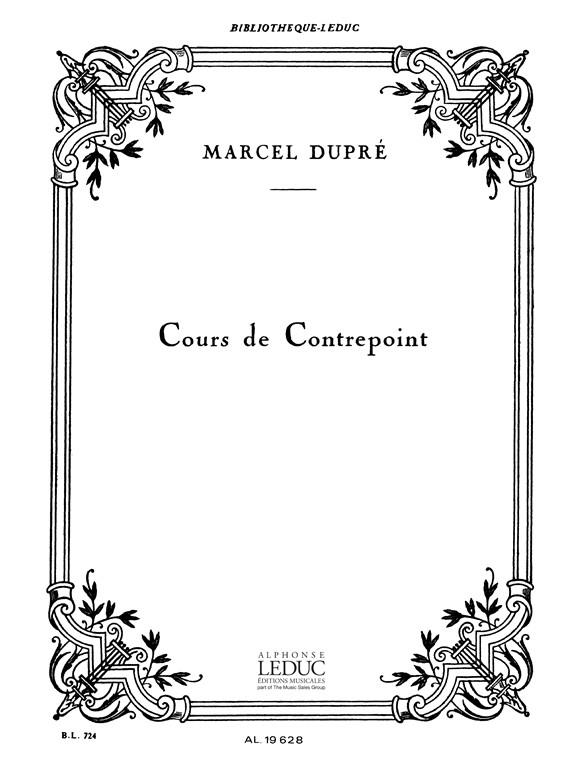 Marcel Dupre: Counterpoint Lesson