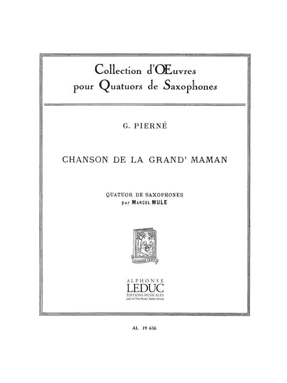 Pierne: Chanson De La Grand’Maman