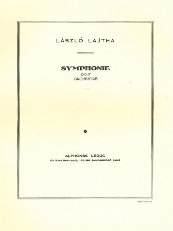 Lajtha: Symphonie -Ou Symphonie N01