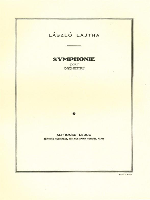 Lajtha: Symphonie -Ou Symphonie N01
