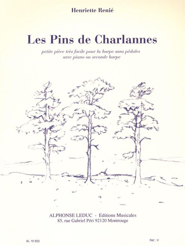 Henriette Renie: Pine trees of Charlannes