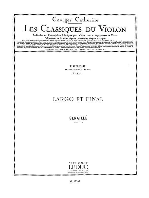 Jean-Baptiste Senaille: Largo et Final