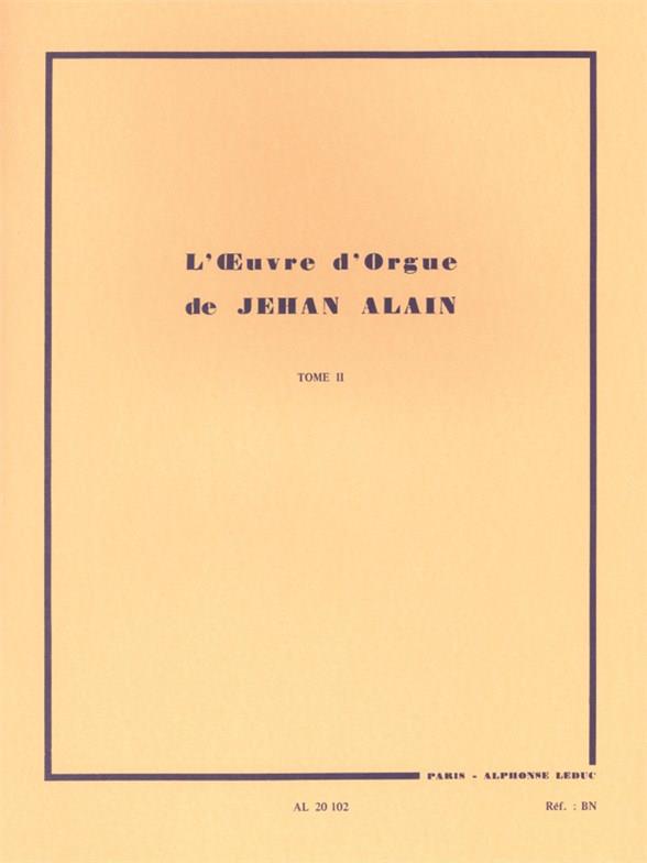 Jehan Alain: Oeuvre D'Orgue 2
