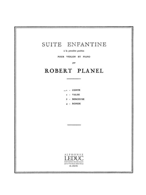 Robert Planel: Suite enfantine No.1: Conte