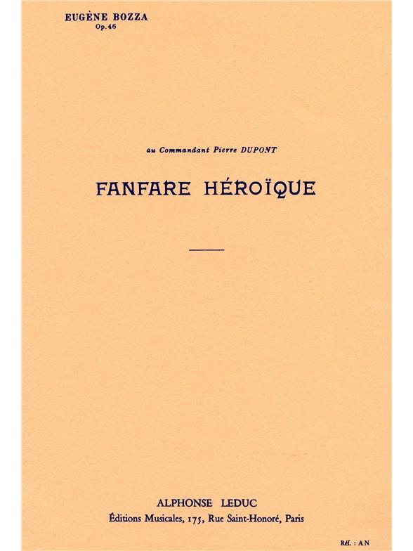 Eugène Bozza: Fanfare Heroique Op46