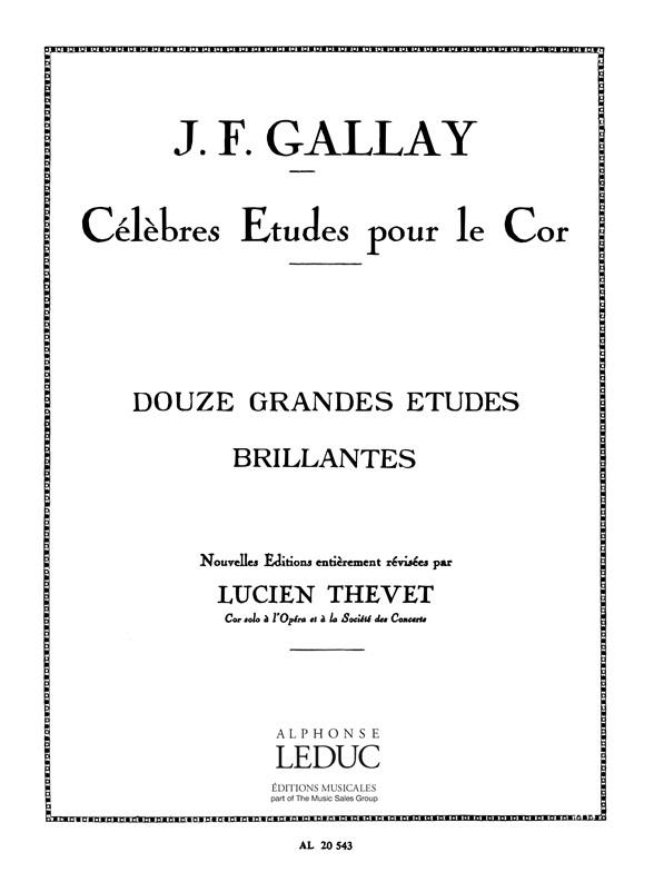 Gallay: Grandi Studi Brillanti (12) Op. 43 (Thevet)