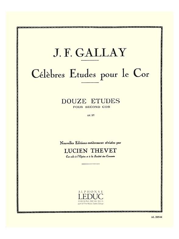 Gallay: 12 Etudes pour 2ème Cor Opus57