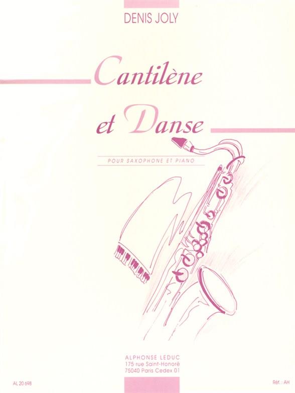 Denis Joly: Cantilene et Danse