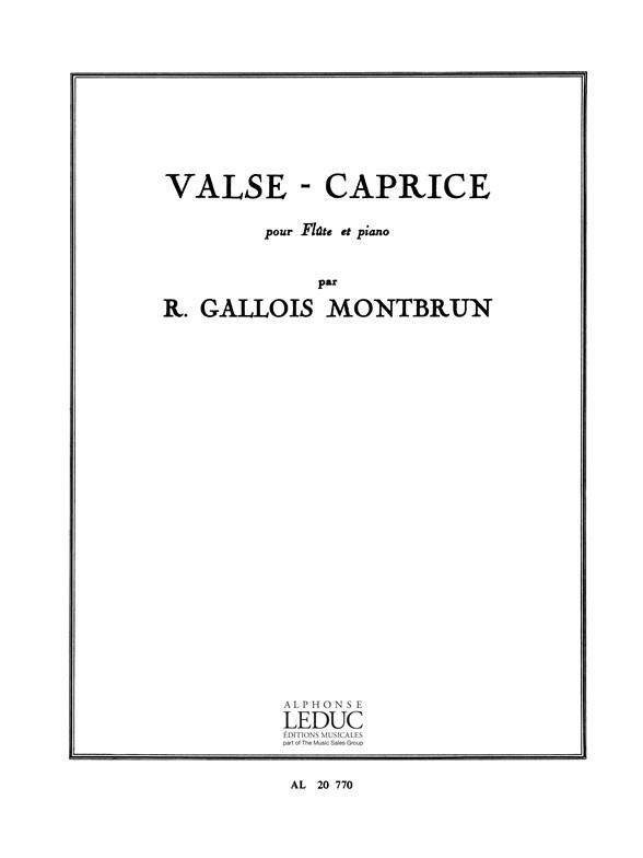 Gallois-Montbrun: Valse-Caprice