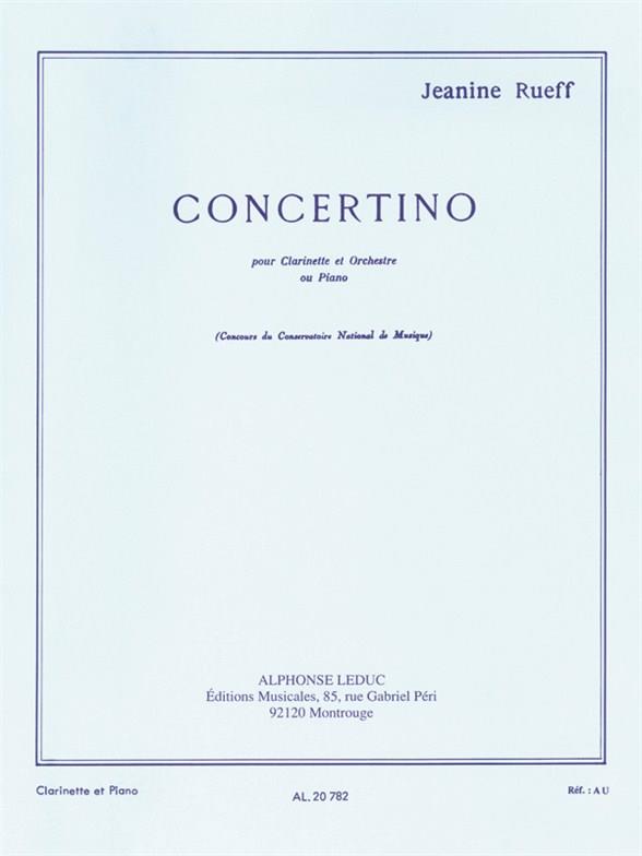 Rueff: Concertino For Clarinet