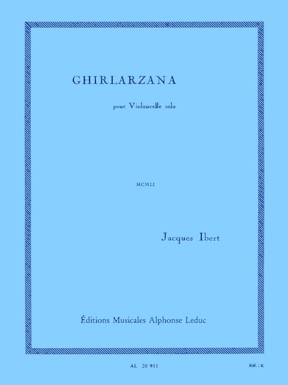 Jacques Ibert: Ghirlarzana